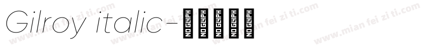 Gilroy italic字体转换